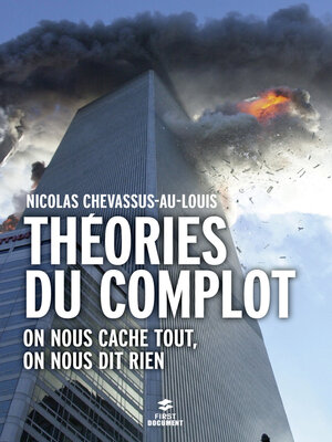cover image of Théories du complot--On nous cache tout, on nous dit rien
